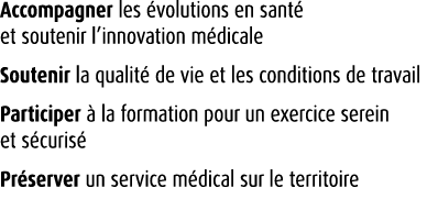 Accompagner les volutions en sant  et soutenir l’innovation m dicale Soutenir la qualit  de vie et les conditions de...