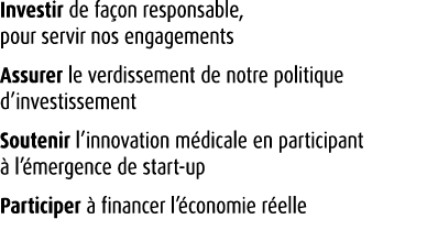 Investir de fa on responsable, pour servir nos engagements Assurer le verdissement de notre politique d’investissemen...