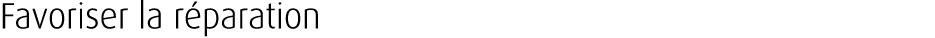 Favoriser la r paration