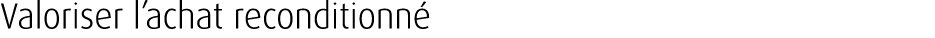 Valoriser l’achat reconditionn 