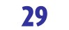 29