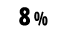 8 %