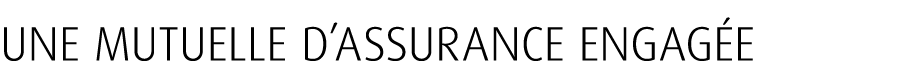 une mutuelle d’assurance engag e