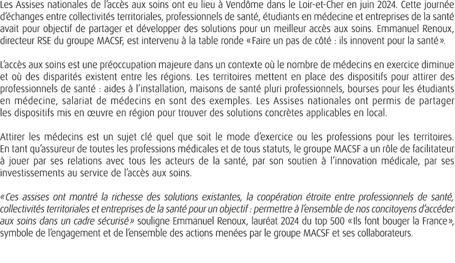 Les Assises nationales de l’acc s aux soins ont eu lieu  Vend me dans le Loir et Cher en juin 2024. Cette journ e d’...