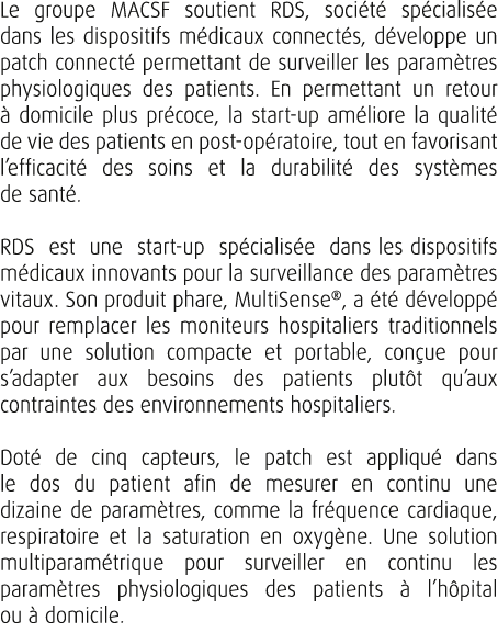Le groupe MACSF soutient RDS, soci t sp cialis e dans les dispositifs m dicaux connect s, d veloppe un patch connect...