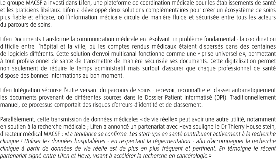 Le groupe MACSF a investi dans Lifen, une plateforme de coordination m dicale pour les tablissements de sant  et les...