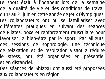 Le sport tait   l’honneur lors de la semaine de la qualit  de vie et des conditions de travail du 17 au 21 juin en c...
