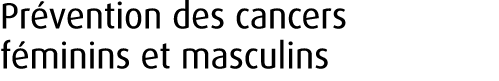 Pr vention des cancers f minins et masculins