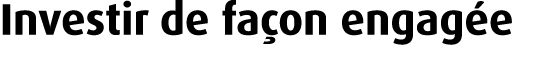 Investir de fa on engag e