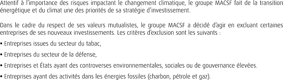 Attentif  l’importance des risques impactant le changement climatique, le groupe MACSF fait de la transition  nerg t...