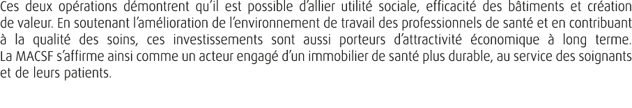 Ces deux op rations d montrent qu’il est possible d’allier utilit sociale, efficacit  des b timents et cr ation de v...