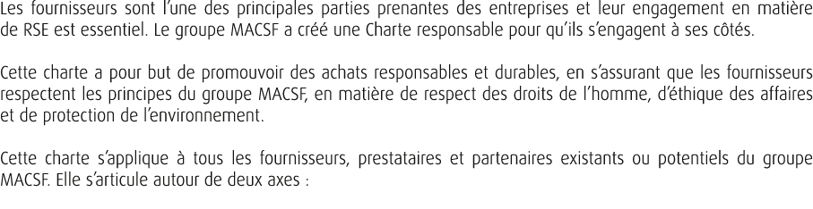 Les fournisseurs sont l’une des principales parties prenantes des entreprises et leur engagement en mati re de RSE es...