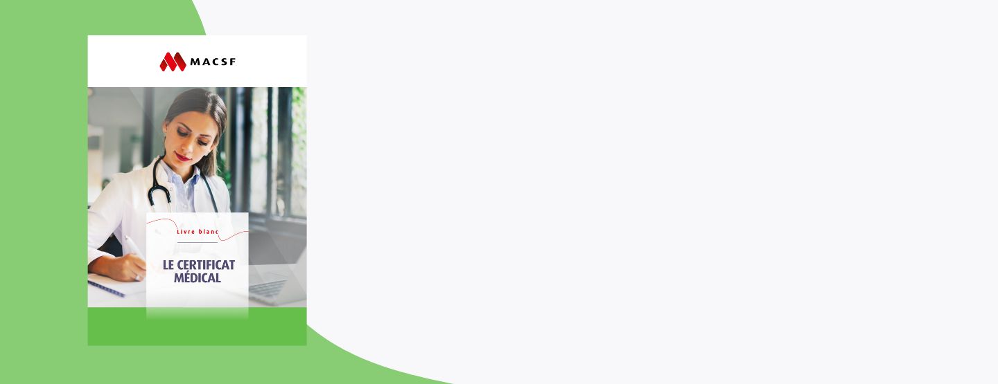 Livre blanc : le certificat médical - MACSF