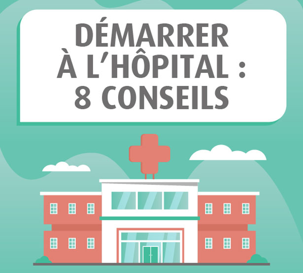 visuel conseils pour démarrer à l'hopital