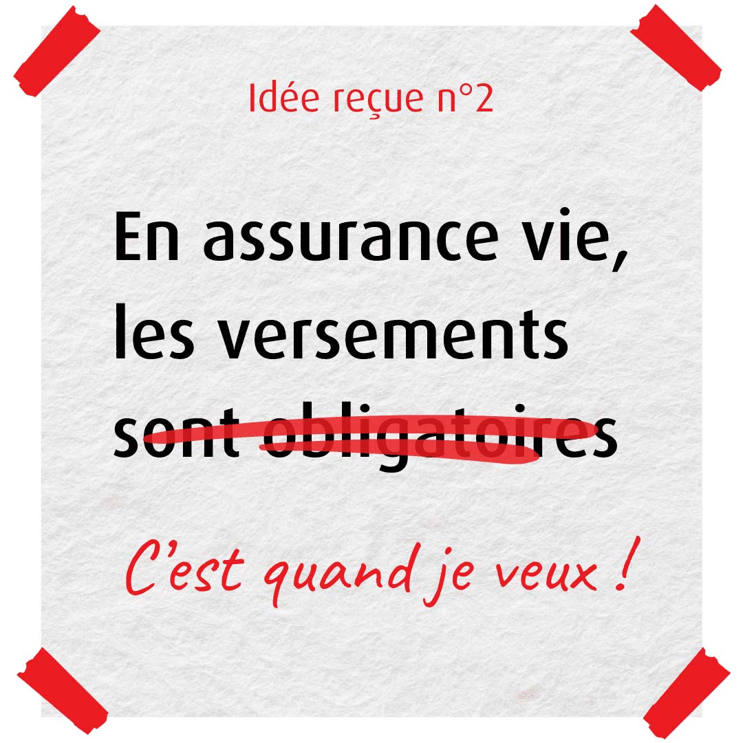 idée reçue numéro deux : les versements sont obligatoires