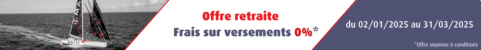 Offre retraite 2025