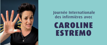 Journée internationale des infirmières avec Caroline Estremo