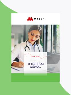Livre blanc : le certificat médical - MACSF